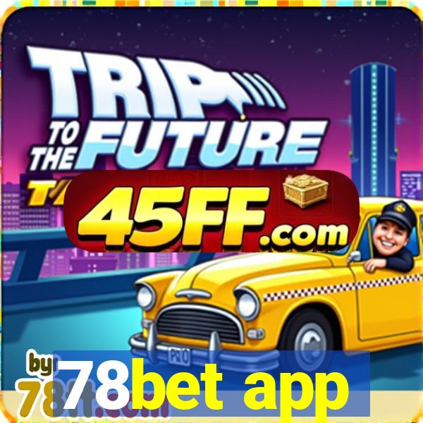 78bet app